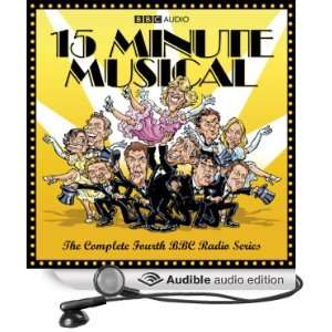  15 Minute Musical, Series 4 (Audible Audio Edition): David 