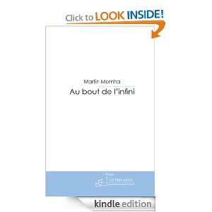 Au bout de linfini (French Edition): Martin Momha:  Kindle 