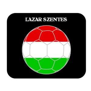  Lazar Szentes (Hungary) Soccer Mouse Pad: Everything Else