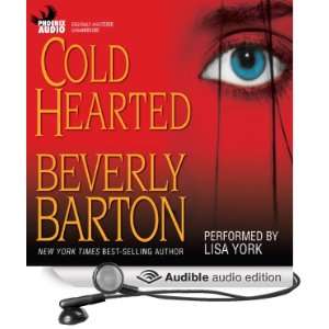  Cold Hearted (Audible Audio Edition): Beverly Barton, Lisa 