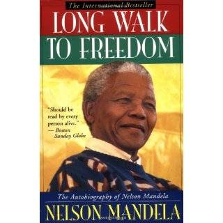Long Walk to Freedom The Autobiography of Nelson Mandela Paperback 