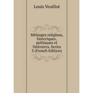  MÃ©langes religieux, historiques, politiques et littÃ 