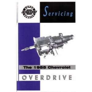 1955 CHEVROLET CAR TRUCK Overdrive Transmission Manual