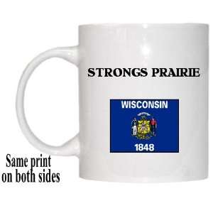  US State Flag   STRONGS PRAIRIE, Wisconsin (WI) Mug 