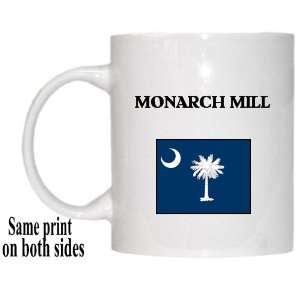  US State Flag   MONARCH MILL, South Carolina (SC) Mug 
