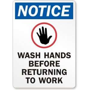  Notice: Wash Hands Before Returning To Work (with graphic 