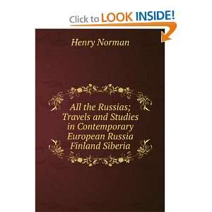   European Russia Finland Siberia: Henry Norman:  Books