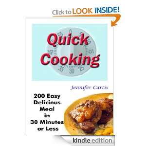    200 Easy Delicious Meal in 30 Minutes or Less [Kindle Edition