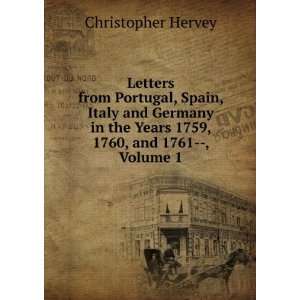  Letters from Portugal, Spain, Italy and Germany in the 