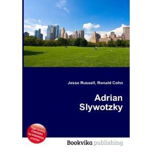  Adrian Slywotzky Ronald Cohn Jesse Russell Books