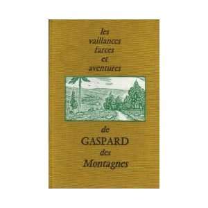   , farces et aventures de Gaspard des Montagnes Henri Pourrat Books