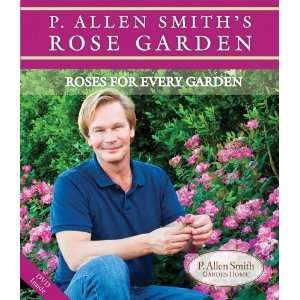   Allen Smith Garden Home Books) [Paperback]: P. Allen Smith: Books