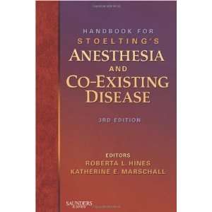   and Co Existing Disease, 3e [Paperback] Roberta L. Hines MD Books