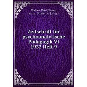   VI 1932 Heft 9 Paul; Freud, Anna; Storfer, A. J. (Hg.) Federn Books
