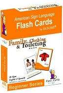 Sign2Me ASL Flashcards Beginners Series Family/Clothing/Toileting 