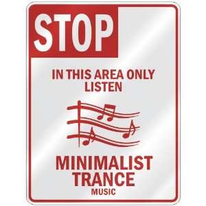   ONLY LISTEN MINIMALIST TRANCE  PARKING SIGN MUSIC
