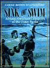 NOBLE  Sink or Swim: African American Lifesavers of the Outer Banks 