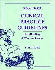 Clinical Practice Guidelines for Midwifery and Womens Health 