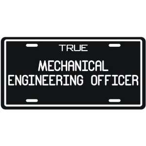  New  True Mechanical Engineering Officer  License Plate 