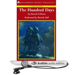  The Hundred Days: Aubrey/Maturin Series, Book 19 (Audible 