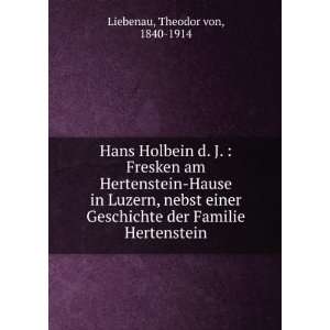   der Familie Hertenstein Theodor von, 1840 1914 Liebenau Books