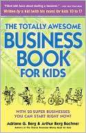 Totally Awesome Business Book Adriane G. Berg