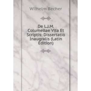    Dissertatio Inaugralis (Latin Edition) Wilhelm Becher Books