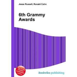  6th Grammy Awards: Ronald Cohn Jesse Russell: Books