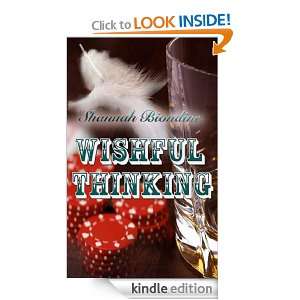 Wishful Thinking Shannah Biondine  Kindle Store