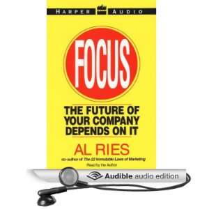  Focus The Future of Your Company Depends on It (Audible 