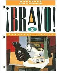 Bravo 2 Workbook Writing and Reading Activities, (0812387414 
