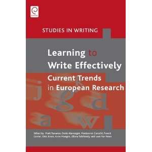  Learning to Write Effectively Current Trends in European 