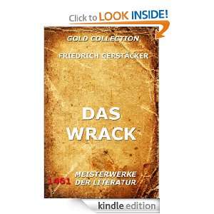 Das Wrack (Kommentierte Gold Collection) (German Edition) Friedrich 