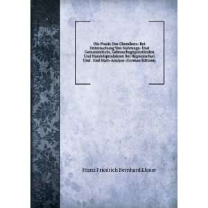   Harn Analyse (German Edition): Franz Friedrich Bernhard Elsner: Books