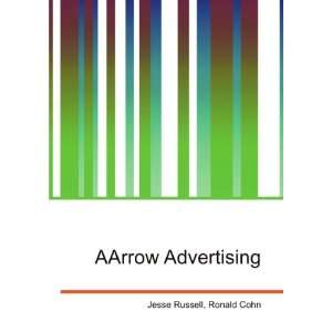  AArrow Advertising Ronald Cohn Jesse Russell Books