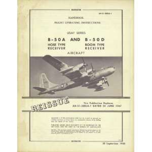    Boeing B 50 A D Aircraft Flight Manual   1950: Boeing: Books