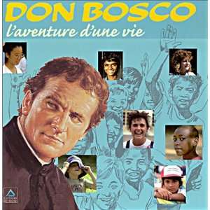    don bosco laventure dune vie (9782746802797) J Rey Books