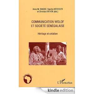 Communication Wolof et Societe Senegalaise Héritage et Creation 