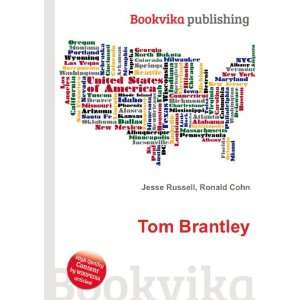  Tom Brantley Ronald Cohn Jesse Russell Books