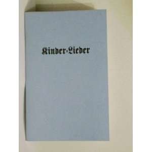  KinderLieder (Songs for Children)(german) unknown Books