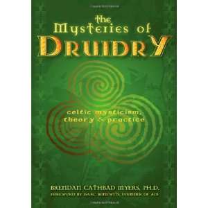    Mysteries of Druidry [Paperback] Brendan Cathbad Myers Books