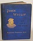 1900 john wycliffe his life work bible hero marty  $ 155 00 