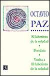 Laberinto de la Soledad; Postdata; Vuelta, (9681639375), Octavio Paz 