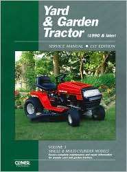 Yard and Garden Tractor Service Manual, 1990 and Later (Clymer Pro 