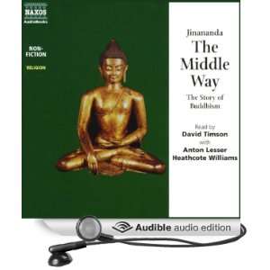 The Middle Way The Story of Buddhism [Unabridged] [Audible Audio 