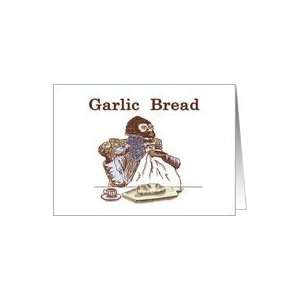 Garlic Bread Recipe Card Card