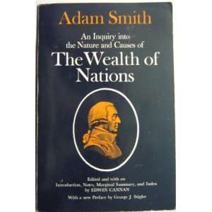   into the Nature and Causes of the Wealth of Nations Adam Smith Books