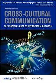 Cross Cultural Communication: The Essential Guide to International 
