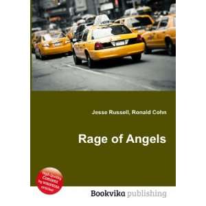  Rage of Angels: Ronald Cohn Jesse Russell: Books