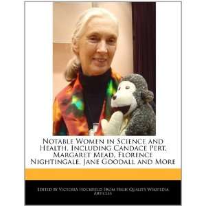 Notable Women in Science and Health, Including Candace Pert, Margaret 